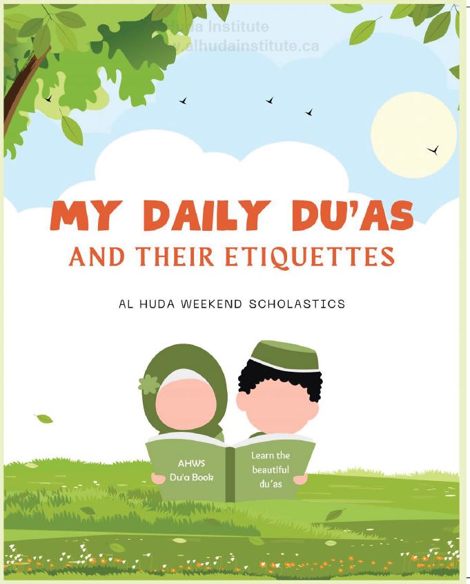 My Daily Du'as And Their Etiquettes (eBook) Al Huda Institute Canada